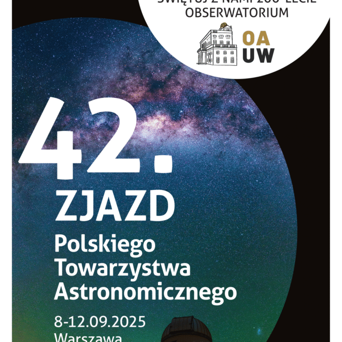 42. Zjazd Polskiego Towarzystwa Astronomicznego w Warszawie